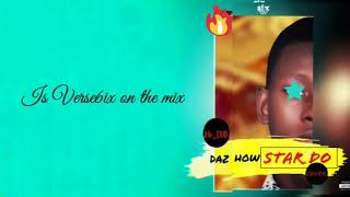 Download lagu Daz How Star Do (Cover) Lyrics mp3 Download lagu Daz How Star Do (Cover) Lyrics mp3