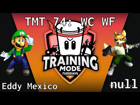 TMT 74 - Eddy Mexico (Luigi) vs null (Fox) - WC WF