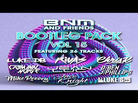 BNM & Friends Volume 15 - Edit Pack