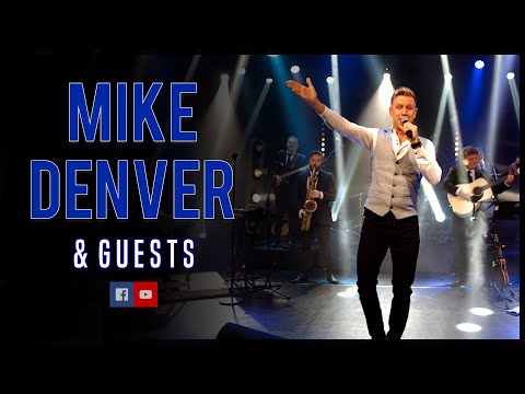 Mike Denver & Guests - Full Show - Live Stream