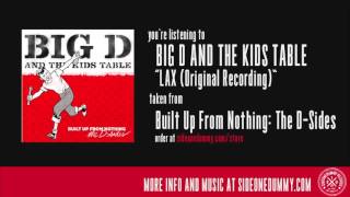 Big D and the Kids Table - LAX