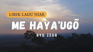 Download lagu ME HAYAUGÕ - Ayu Zega (Lirik Video) | lagu Nias romantis mp3 Download lagu ME HAYAUGÕ - Ayu Zega (Lirik Video) | lagu Nias romantis mp3