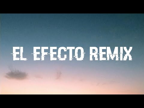 Rauw Alejandro, Chencho Corleone, FT. Kevvo, Bryant Myers, Lyanno, Dalex - El Efecto Remix (Letra)