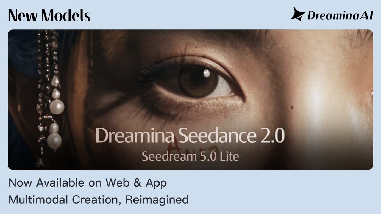 Dreamina Seedance 2.0 and Seedream 5.0 Lite are Now Available