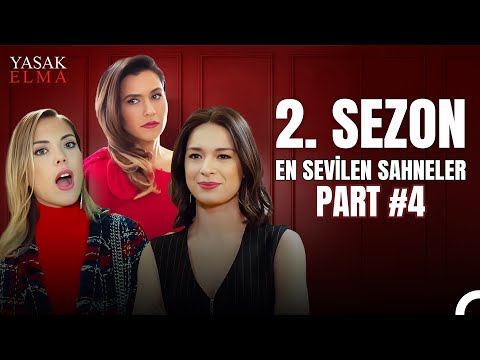 2. Sezon En Sevilen Sahneler Part 4 - Yasak Elma