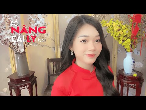 Rồi Nâng Cái Ly - Nal | Cover Út Nhị Mino