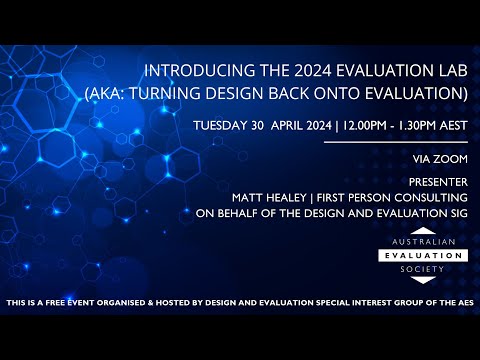 Introducing the 2024 Evaluation Lab (AKA: Turning Design Back Onto Evaluation)