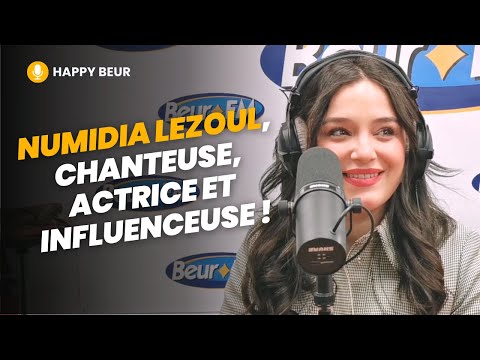 [Happy Beur] Numidia Lezoul, chanteuse, actrice et influenceuse !