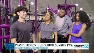 High School Summer Pass program at Planet Fitness