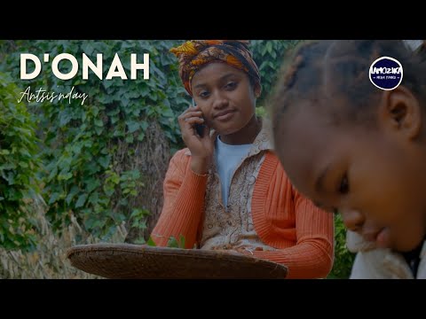 D'ONAH - ANTSIS'NDAY (Nouveauté Gasy 2022)