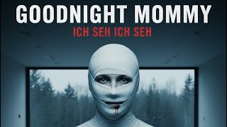 Goodnight Mommy (2014) When is a mother not a mother? #review