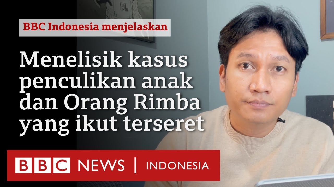Kronologi kejadian kasus penculikan anak yang hilang di Makassar - BBC News Indonesia