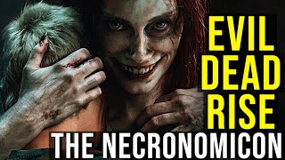 EVIL DEAD RISE (Necronomicon, Demons &amp; Entire Evil Dead Timeline) EXPLAINED