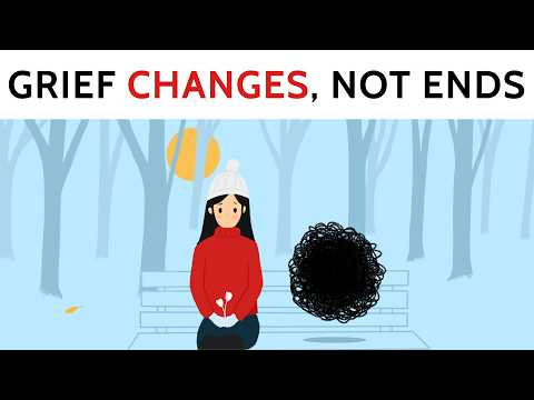 Grief Never Ends... But It Changes