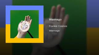 Frankie Cosmos - Wannago Frankie Cosmos - Wannago