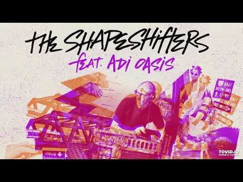 Tell Me It's Not Over (Extra-Extended Mix) The Shapeshifters, Adi Oasis