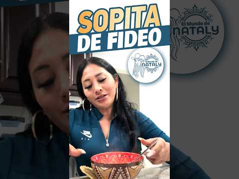 DELICIOSA SOPA DE FIDEO BIEN CALIENTE | NATALY RODRIGUEZ