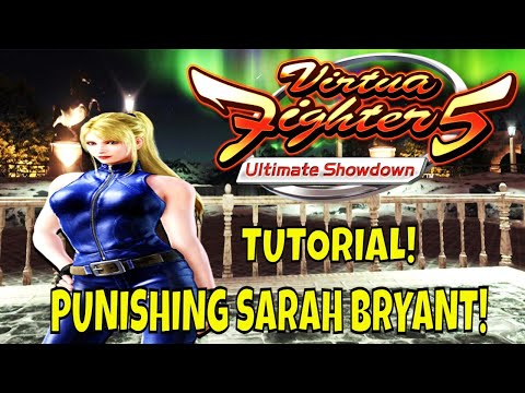 VF5US- PUNISHING SARAH BRYANT! (Lau Chan Gameplay, Fighting Game, Tutorial, FGC.)