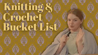 Knitting & Crochet Bucket List