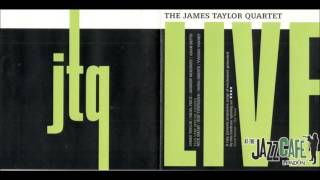The James Taylor Quartet  🎼 Live At the Jazz Café London