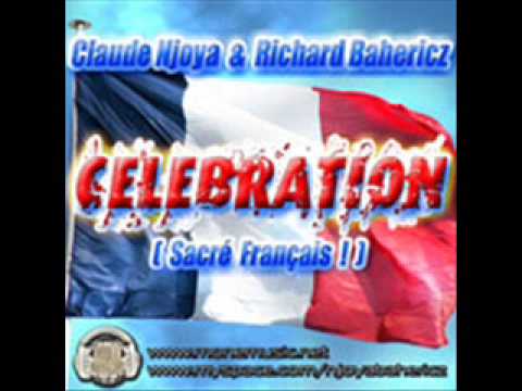 CLAUDE NJOYA & RICHARD BAHERICZ - CELEBRATION (Sacré Français)exclu 2009