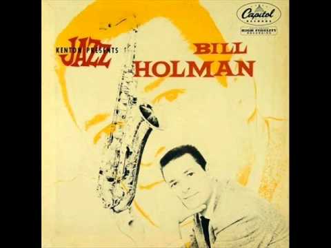 Bill Holman Octet -  Song Without Words