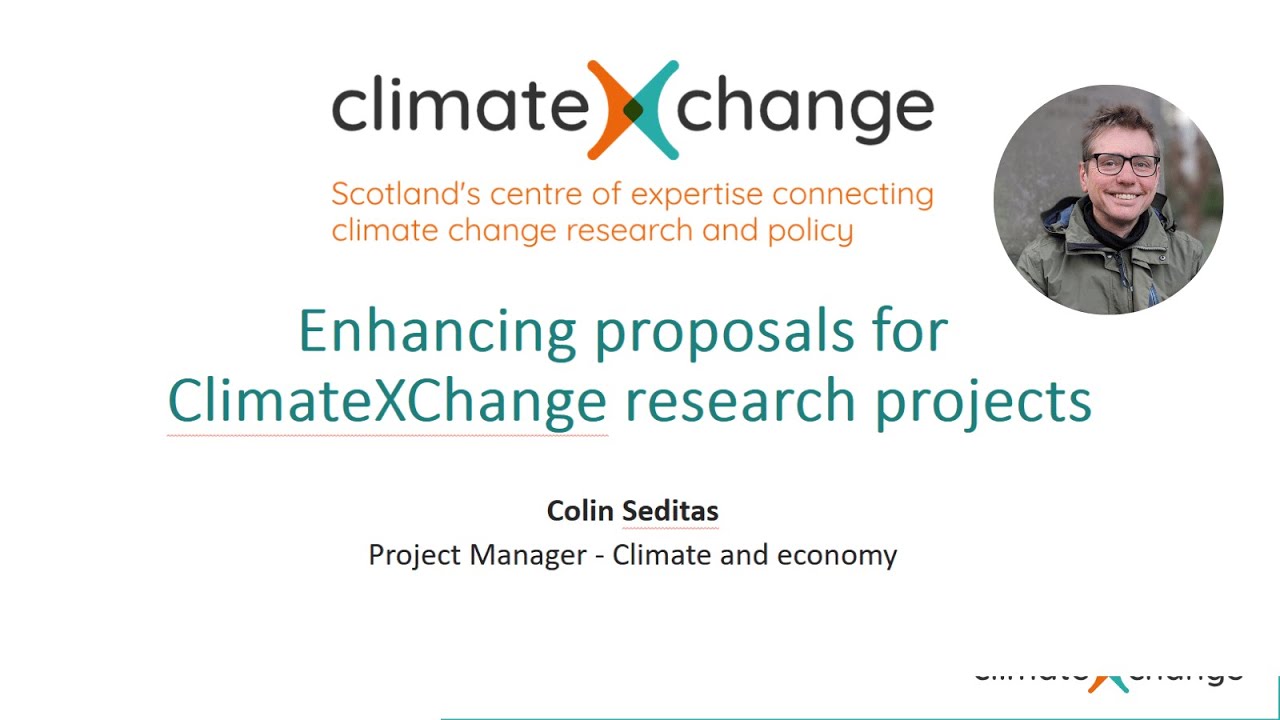 Enhancing proposals for ClimateXChange research projects – 29 April 2025 - Colin Seditas