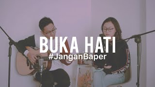 Download lagu #JanganBaper Yura Yunita - Buka Hati (Cover) mp3