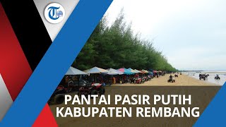Pantai Karang Jahe, Destinasi Wisata Pantai Pasir Putih di Kabupaten Rembang