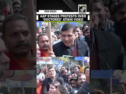 AAP stages protests over ‘doctored’ Atishi video, demands apology from CM Rekha Gupta