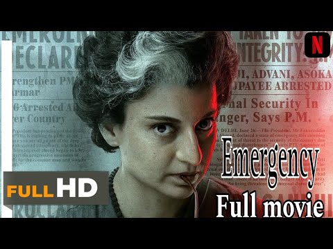 Emergency | Full HD Movie | Indra Gandhi | Kangana Ranaut
