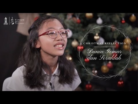 Christmas Reflection | Dunia Gemar dan Soraklah
