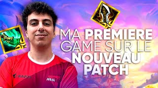 MA PREMIÈRE GAME SUR LE NOUVEAU PATCH 2 ITEMS RADIANTS !!