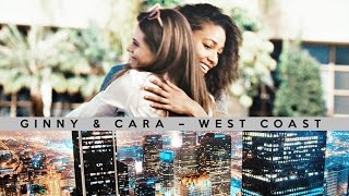 Ginny &amp; Cara - "You wanna get out of here?"