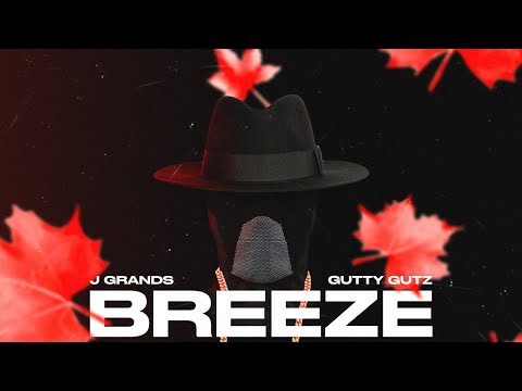 JGRANDZ - BREEZE  ( FT GUTTY GUTZ) [ OFFICIAL MUSIC VIDEO]