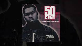 50 Cent - How To Rob A Industry N*gga (Power of the Dollar Track 18)