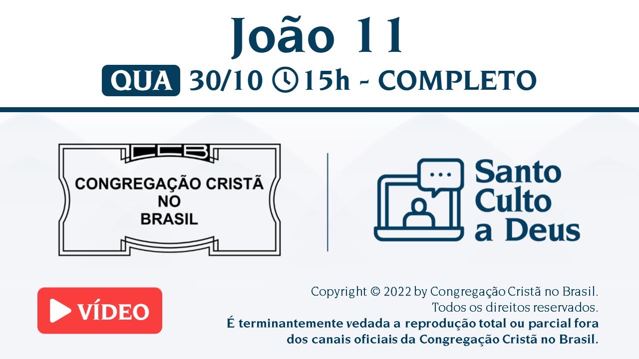 Santo Culto a Deus (Vídeo) - QUA - 30/10/2024 15:00