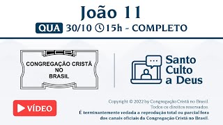 Santo Culto a Deus (Vídeo) - QUA - 30/10/2024 15:00