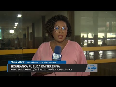 PM faz balanço de atividades de segurança pública em Teresina após ataques a ônibus 27 04 2023
