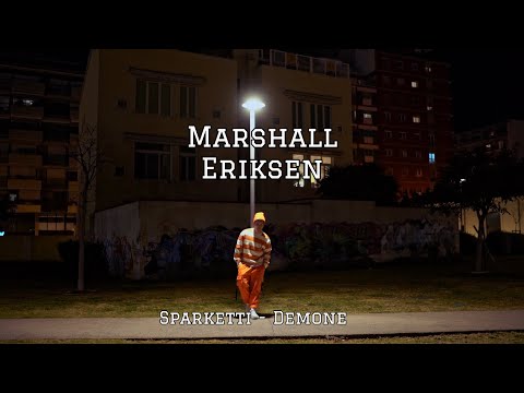 SPARKETTI - MARSHALL ERIKSEN
