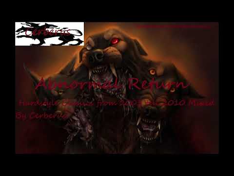 Abnormal Return Mixed by Cerberus (Hardstyle Classics 2003-2010) (Part 3)