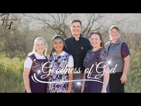Hudson Harmony Band- "Goodness of God" (Official Music Video)