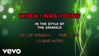 The Animals - When I Was Young (Karaoke)
