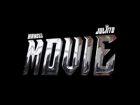 Juliito x Hanzel La H - Movie (Video Oficial)