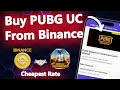 How To Purchase PUBG Mobile UC From Binance On Cheapest Rate