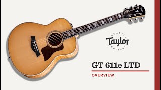 Taylor | GT 611e LTD | Overview