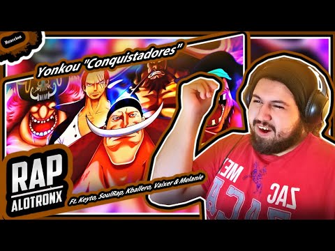 YONKOU MACRO RAP || Conquistadores || AlotronX Ft.Kballero, Keyto, Soul y Mas || Reaccion
