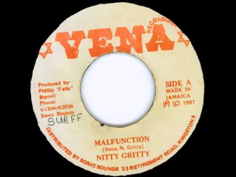 Nitty Gritty - Malfunction + Dub - 7