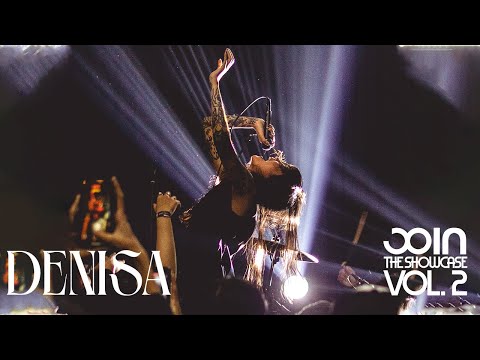 Denisa Live at Join The Showcase Vol 2