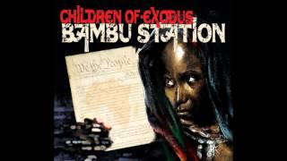 Bambu Station - Times Is Dread
